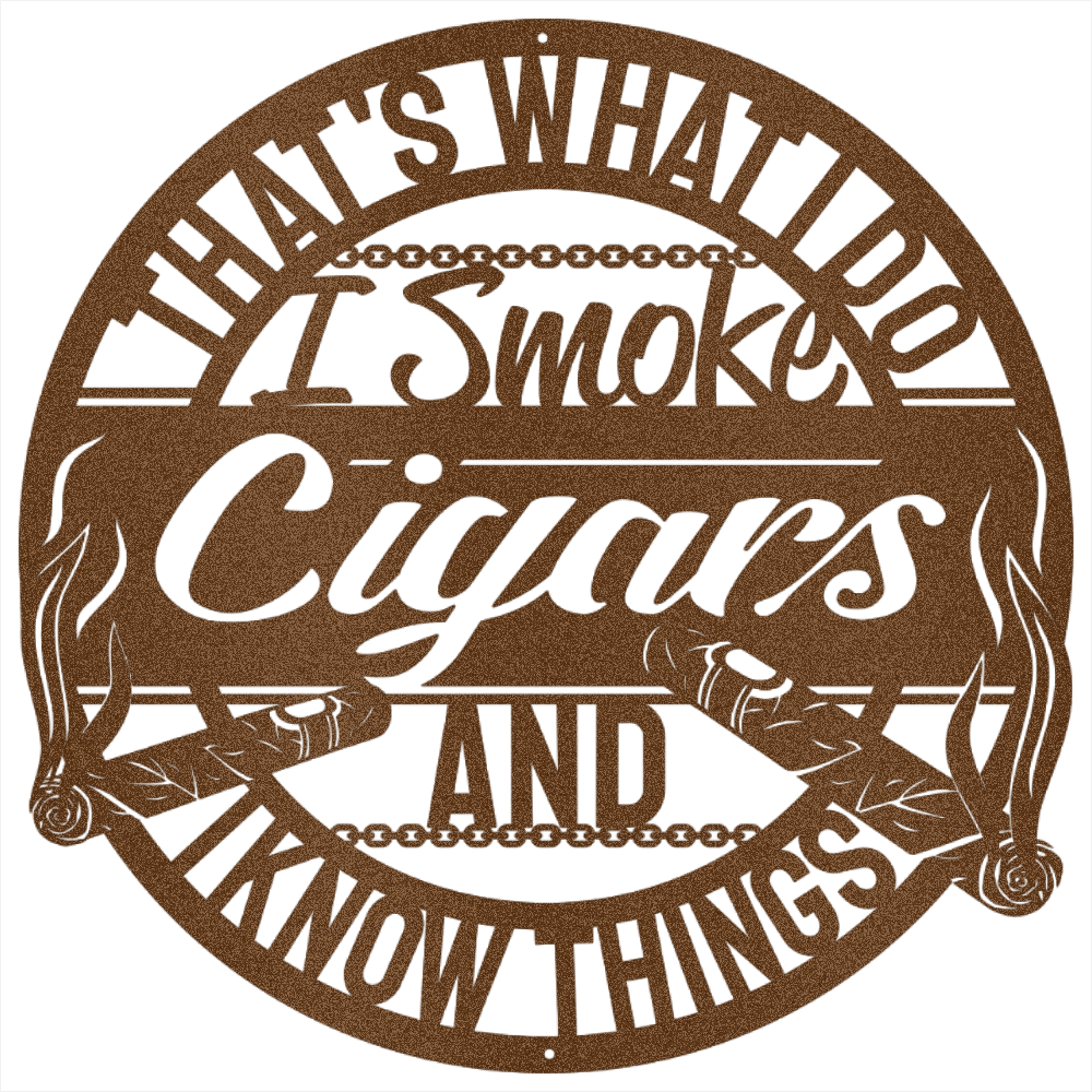 Powder coated steel cigar lounge metal sign with humorous cigar lover quote for man cave wall decor
