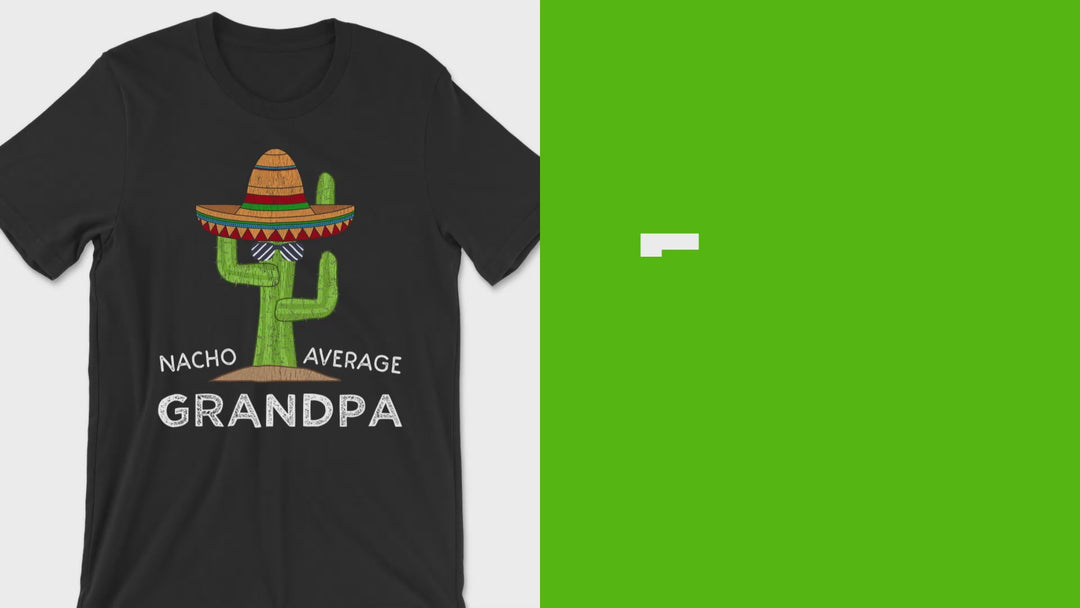 Nacho Average Grandpa Shirt