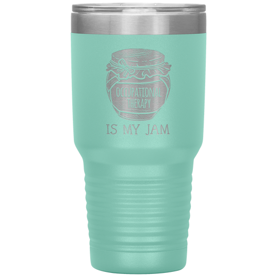 Occupational Therapy Is My Jam Tumbler - 30 oz.