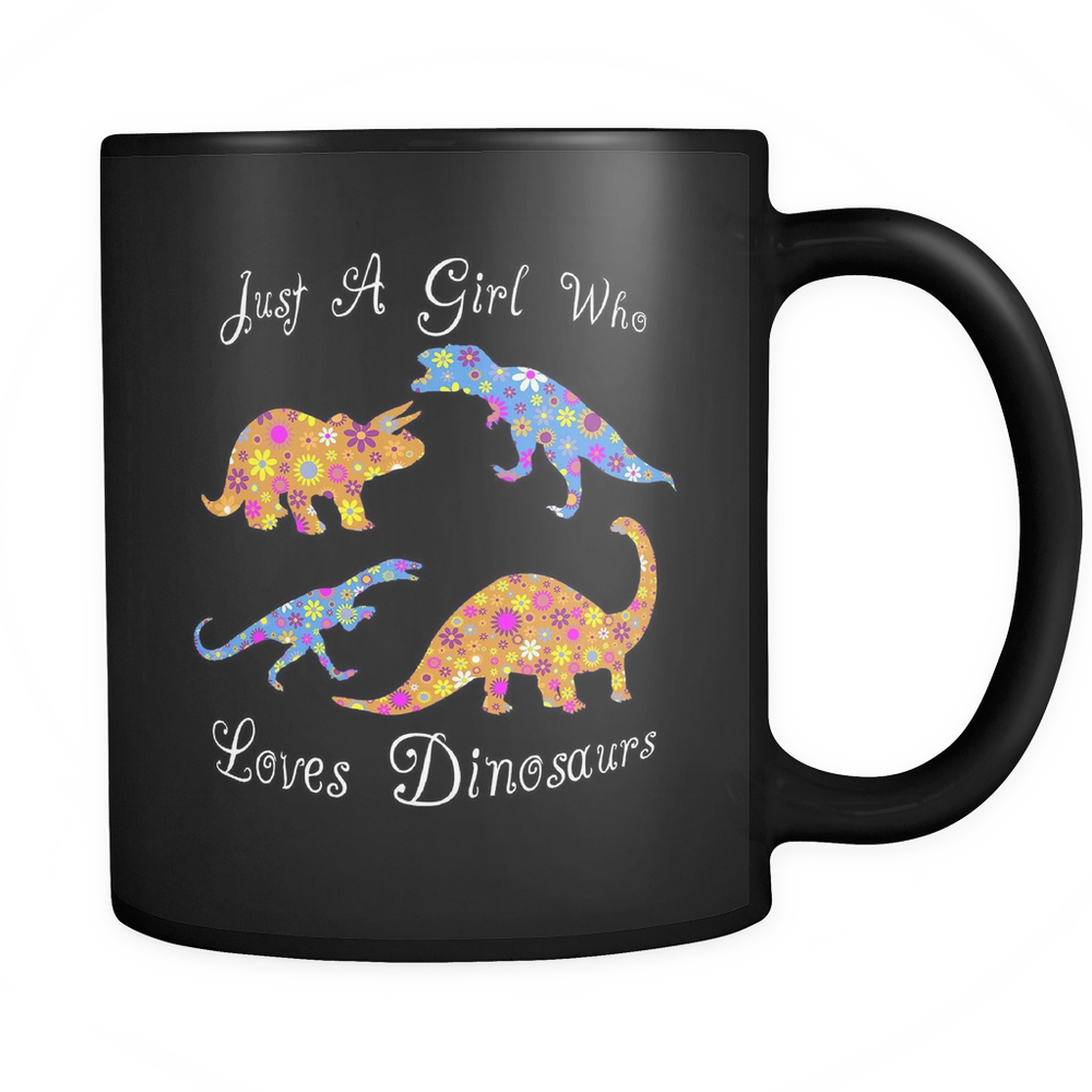Girl Who Loves Dinosaurs Mug - Black 11 oz.