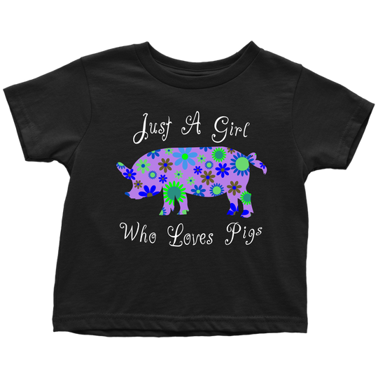 Girl Loves Pigs Toddler Shirt