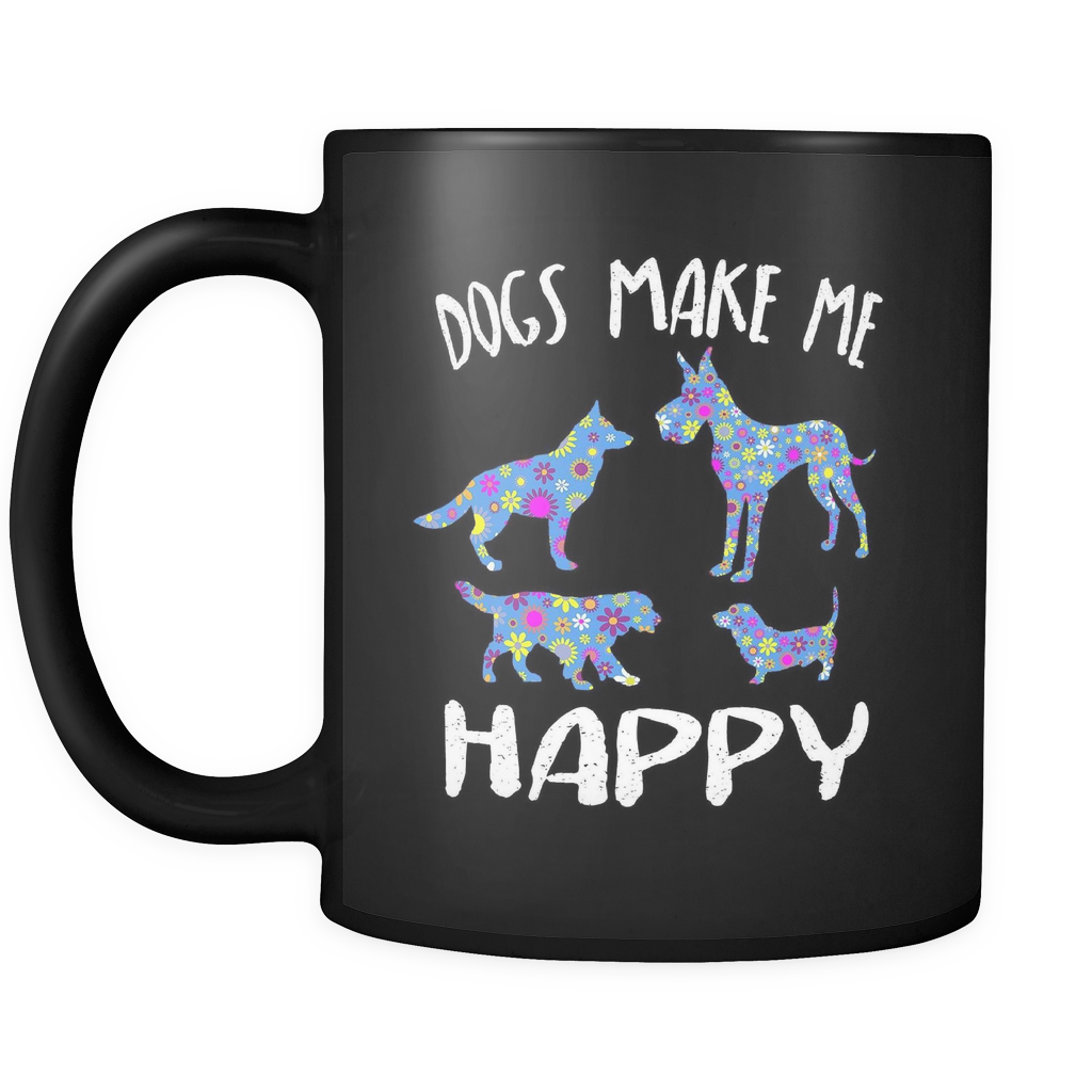 Dogs Make Me Happy Mug - Black 11 oz.