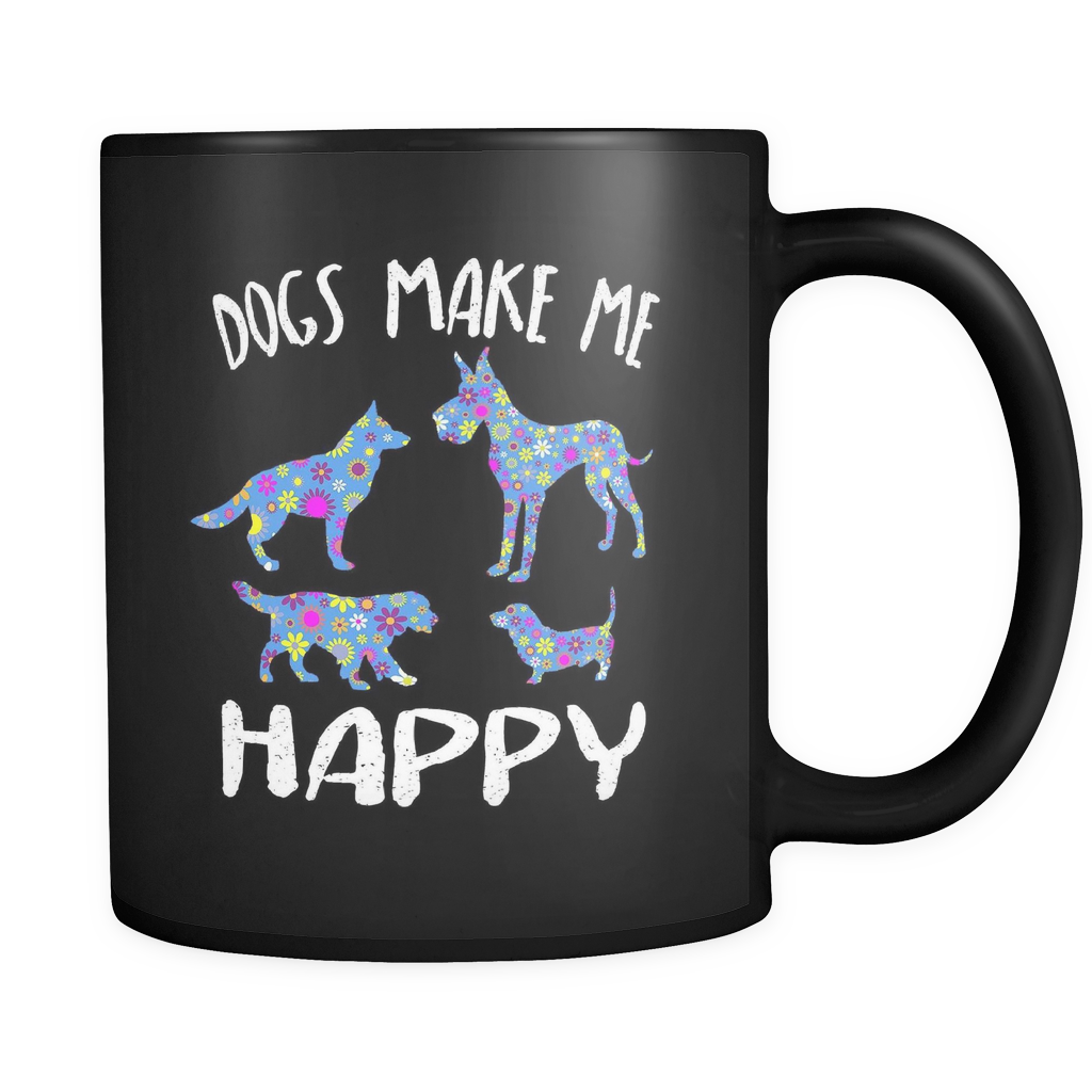 Dogs Make Me Happy Mug - Black 11 oz.