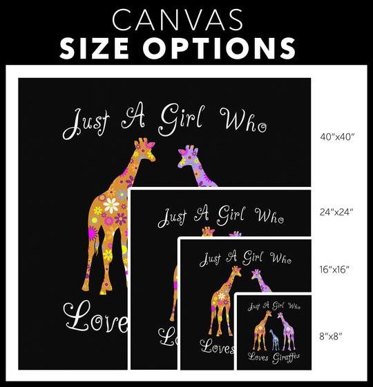 Just A Girl Who Loves Giraffes Canvas Wall Art - Size Options