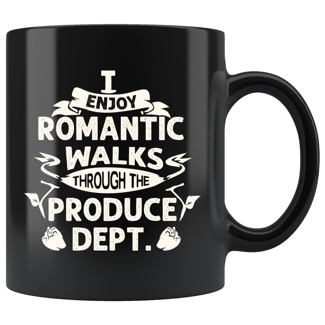I Enjoy Romantic Walks Through The Produce Dept. Vegan Mug - 11 oz.