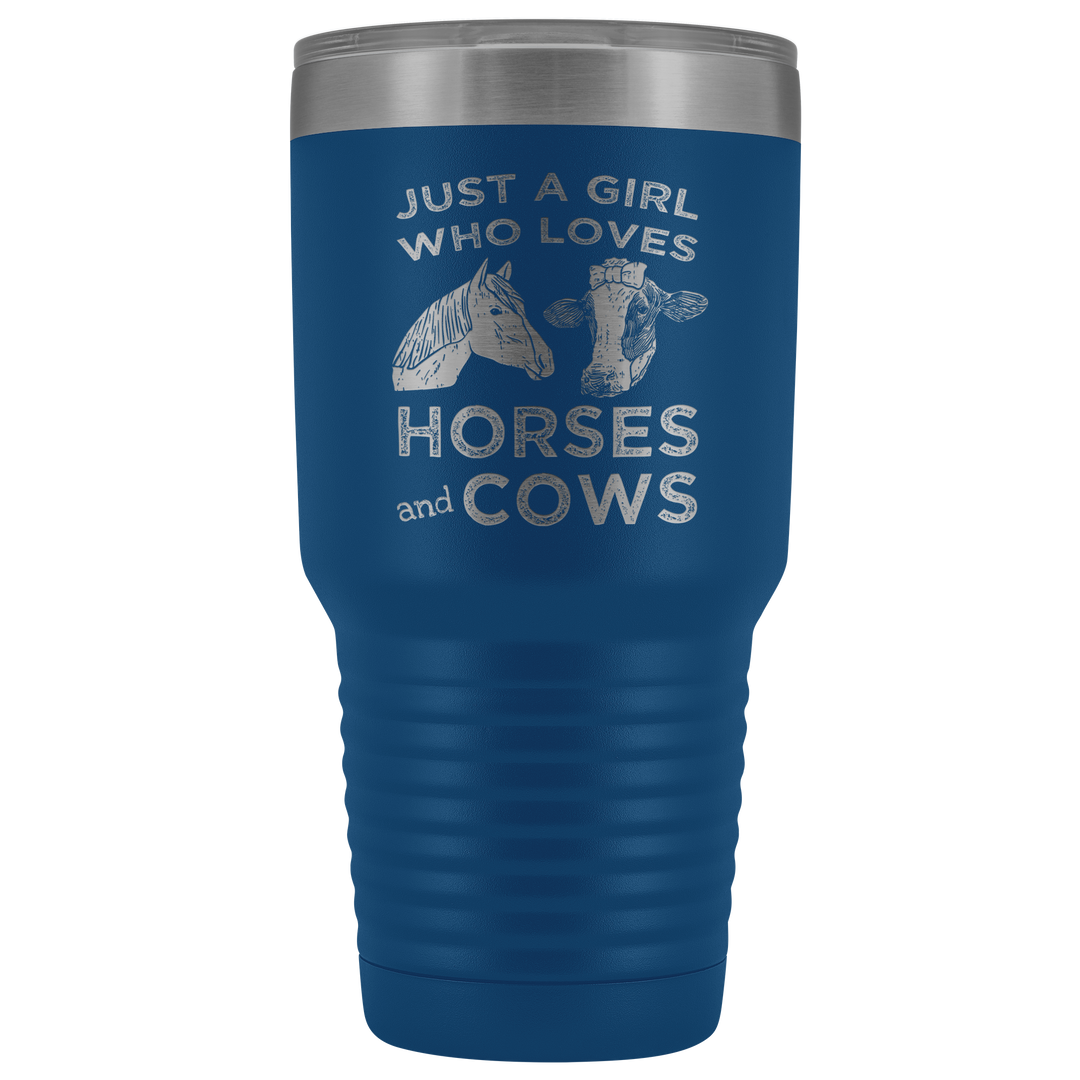 Just A Girl Who Loves Horses and Cows Tumbler Travel Mug - 30 oz.