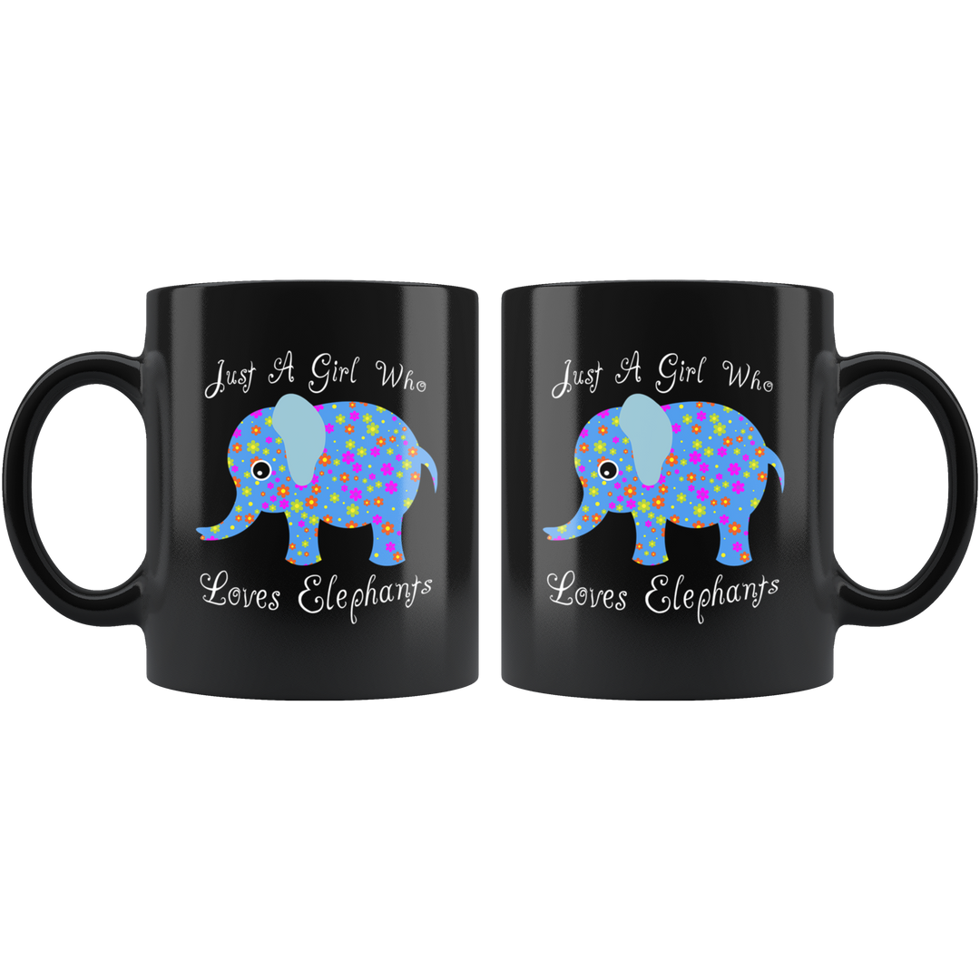 Girl Loves Elephants Mug - Black 11 oz.