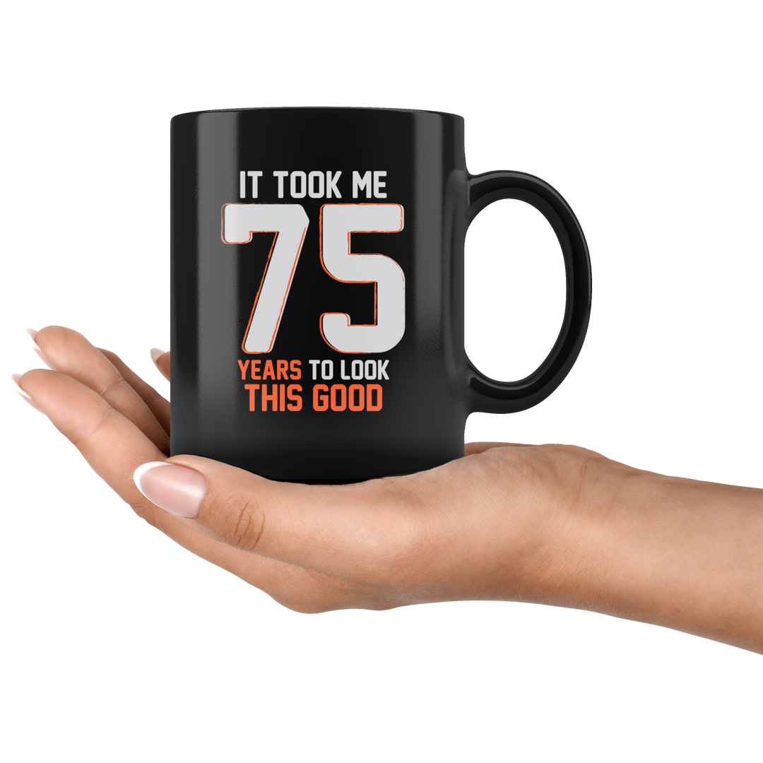 75th Birthday Coffee Mug - Black 11 oz.