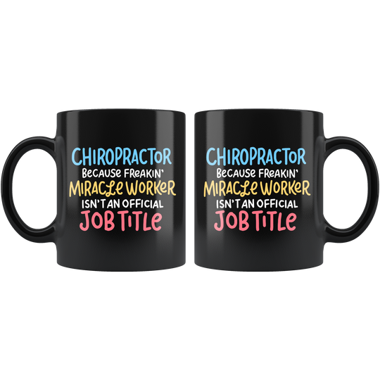 Chiropractor Coffee Mug - Black 11 oz.