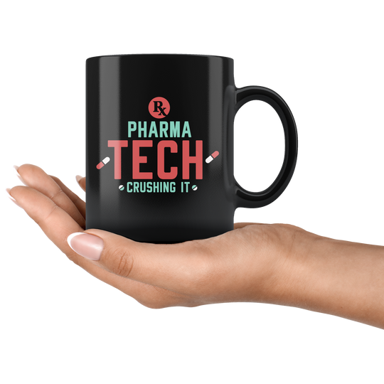 Pharma Tech Crushing It Mug - Black 11 oz.