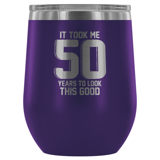 50th Birthday Wine Tumbler - 12 oz.