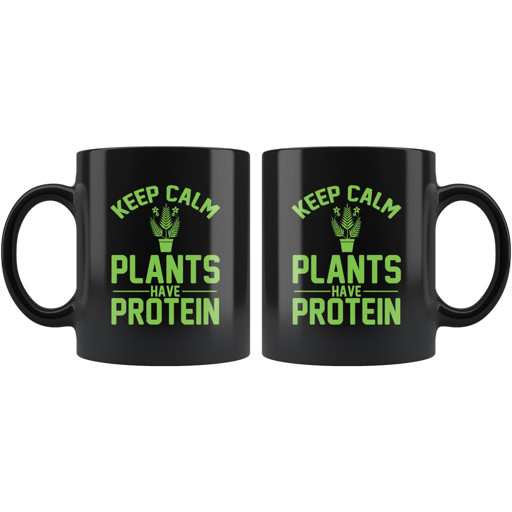 Plants Have Protein Mug - Black 11 oz.