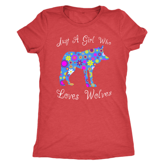 Just A Girl Who Loves Wolves Shirt - WOMENS & UNISEX/MENS