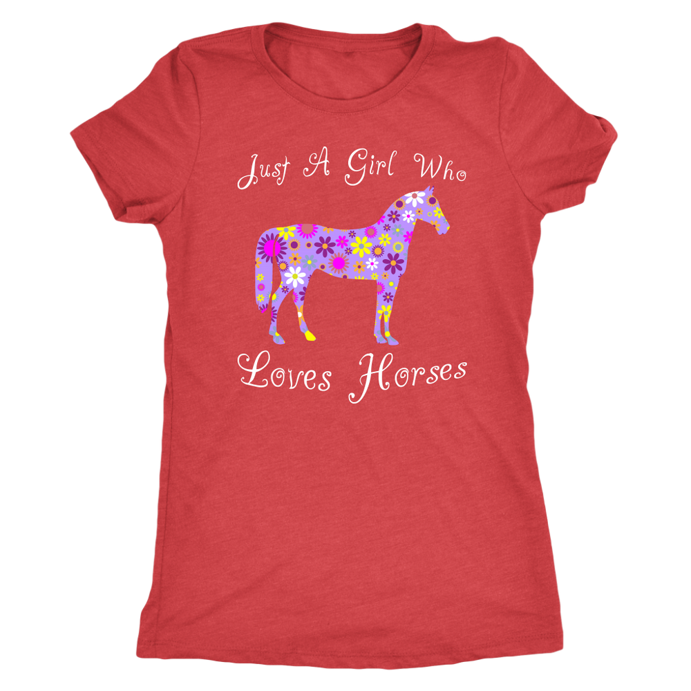 Just A Girl Who Loves Horses WOMENS Shirt
