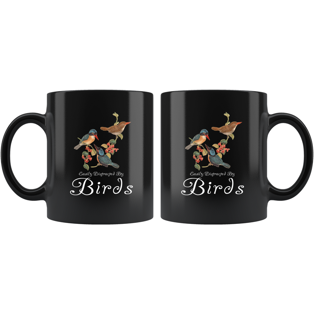 Easily Distracted By Birds Mug - Black 11 oz.