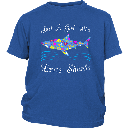 Just A Girl Who Loves Sharks Shirt - Blue