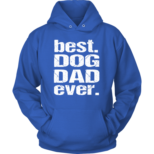 Best Dog Dad Ever Hoodie