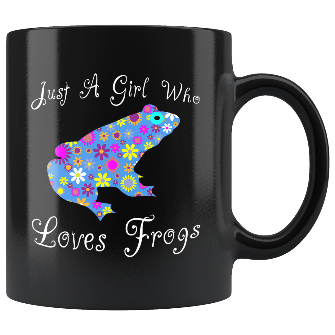 Just A Girl Who Loves Frogs Mug - Black 11 oz.